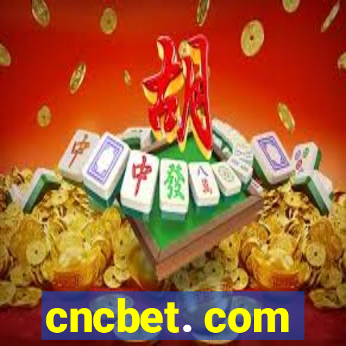 cncbet. com